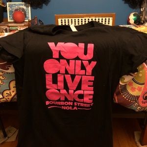 YOLO - Bourbon Street NOLA